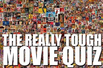 The Really Tough Movie Quiz: November 10